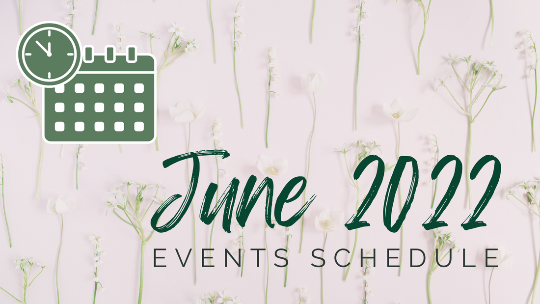 June 2022 In-Person Events Schedule
