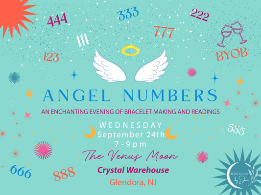 Wed 9/24/25 - Angel Number Bracelet Making Workshop @ The Venus Moon Crystal Warehouse, Glendora (Copy)