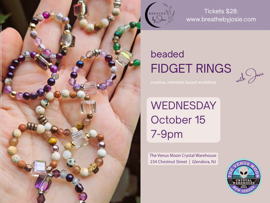 Wed 10/15/25 - Beaded Fidget Rings Making Workshop @ The Venus Moon Crystal Warehouse, Glendora