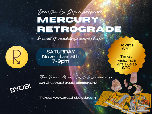 Sat 11/8/25 - Mercury Retrograde Bracelet Making Workshop @ The Venus Moon Crystal Warehouse, Glendora