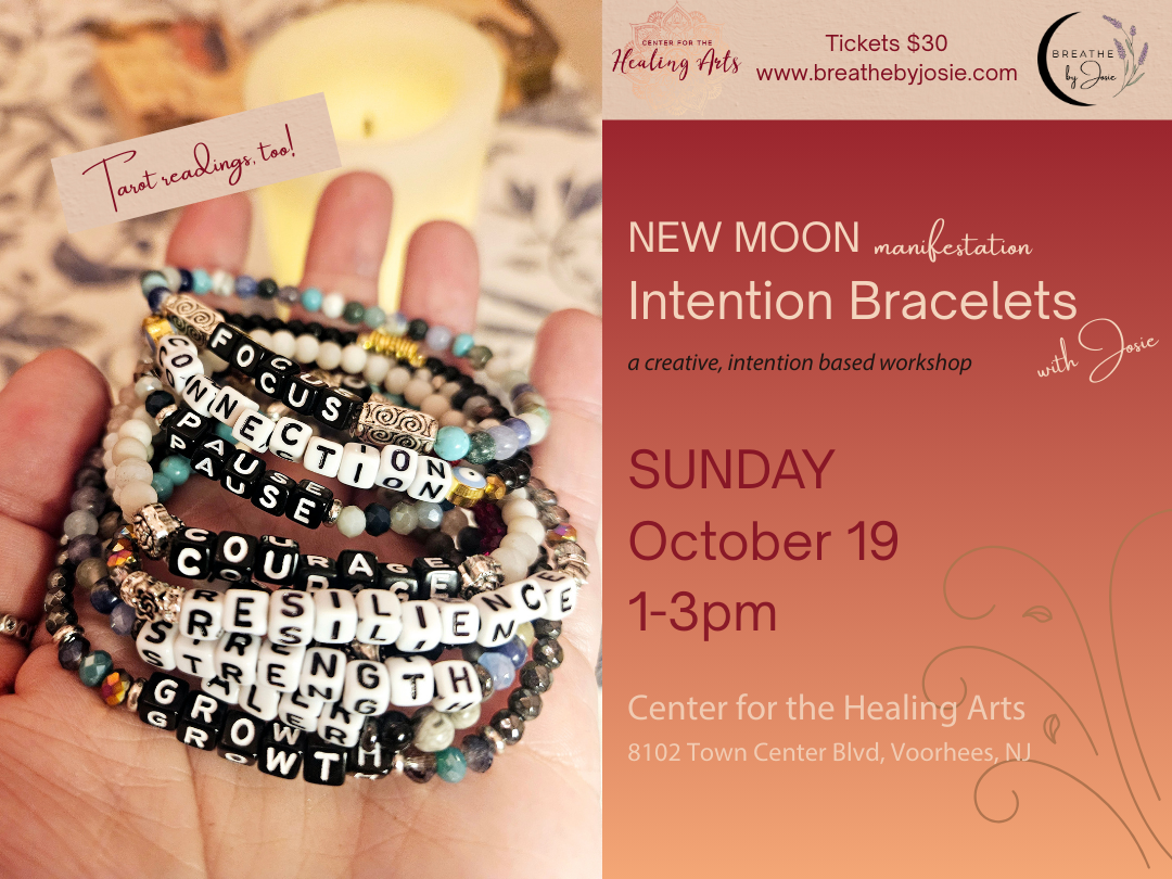 Sun 10/19/25 - New Moon Manifestation Bracelet Workshop @ Center for the Healing Arts, Voorhees