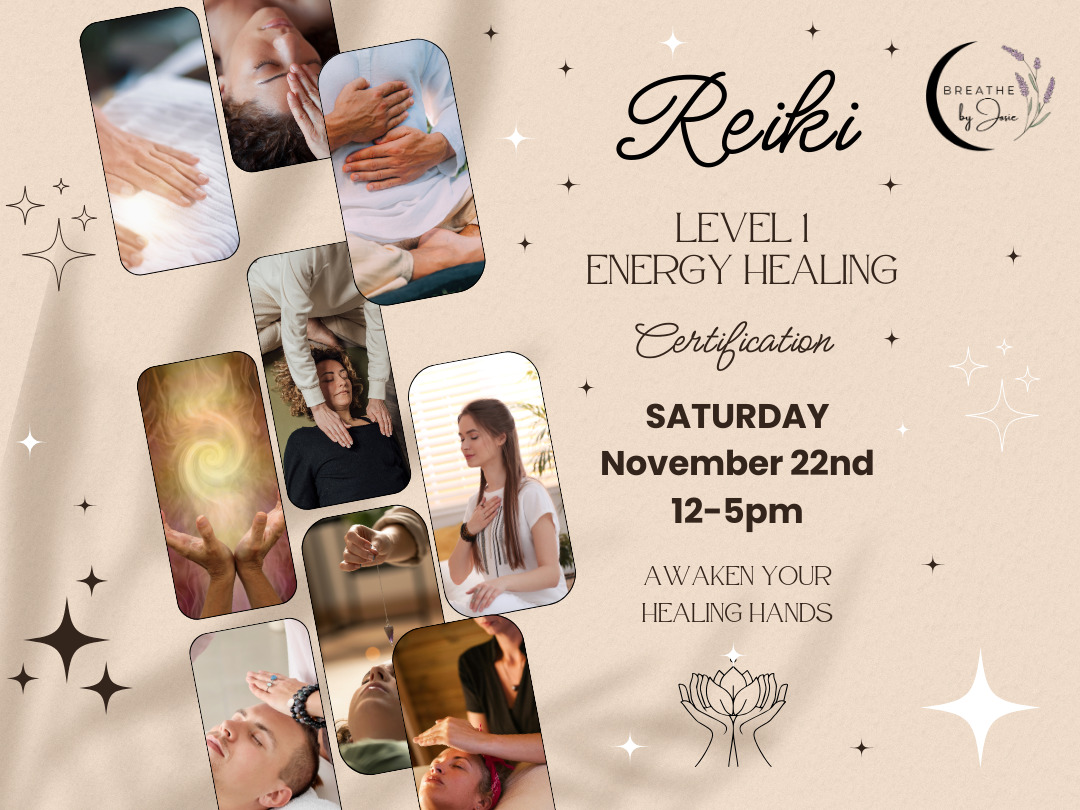 Sat 11/22/25 - Reiki Level 1 Energy Healing Certification
