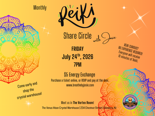 Friday 7/24/26 - Reiki Share Circle @ The Venus Moon Crystal Warehouse, Glendora