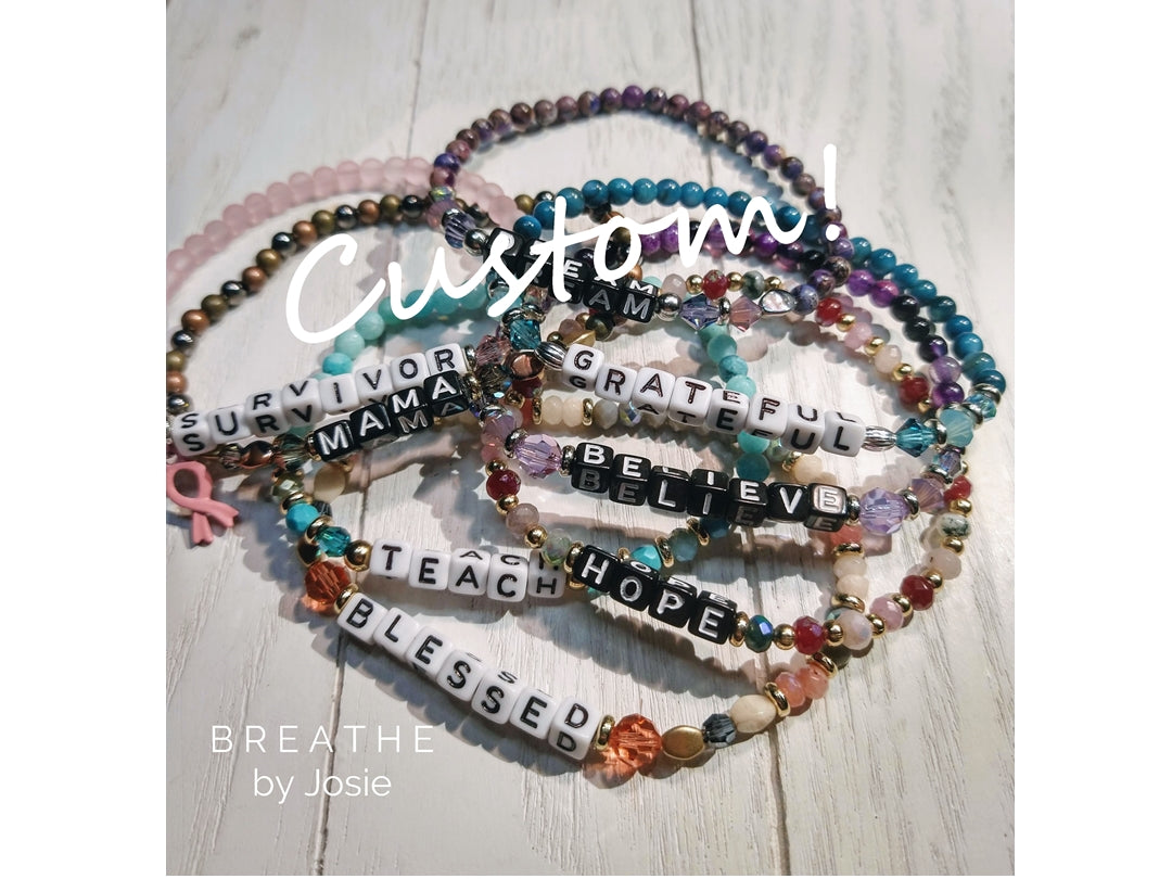 Custom 'Words of Intention' Alphabet Bracelet